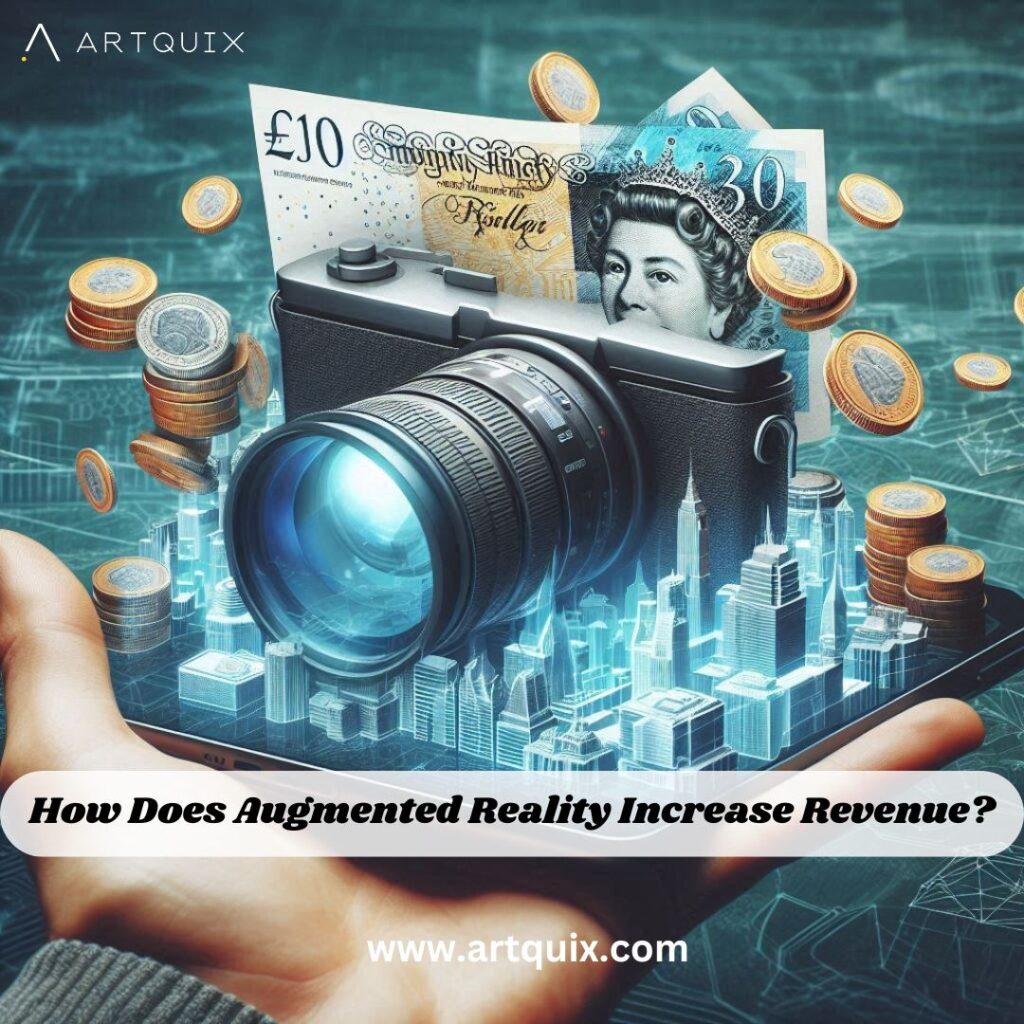 How does AR increase revenue?